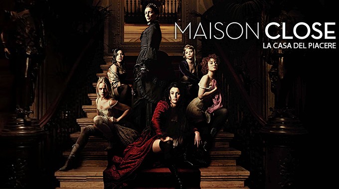 Maison Close - La casa del piacere - S1 - Ep. 1 cover