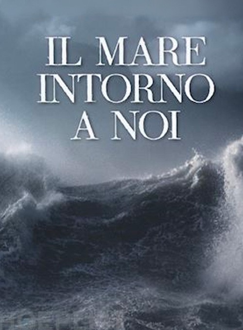Il mare intorno a noi