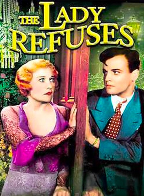 The Lady Refuses