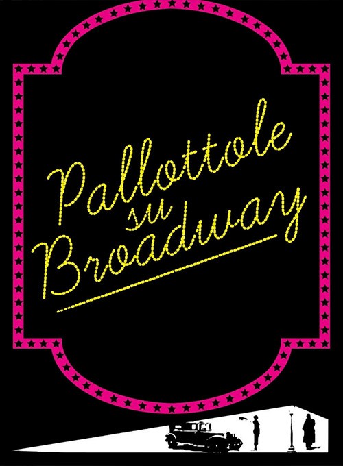 Pallottole su Broadway