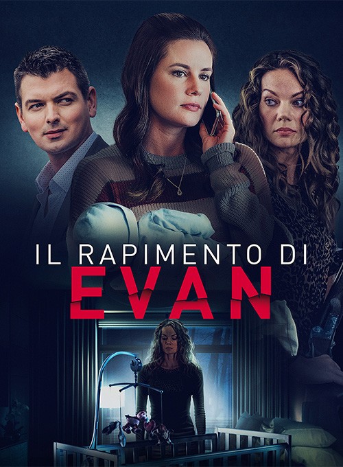 Il rapimento di Evan