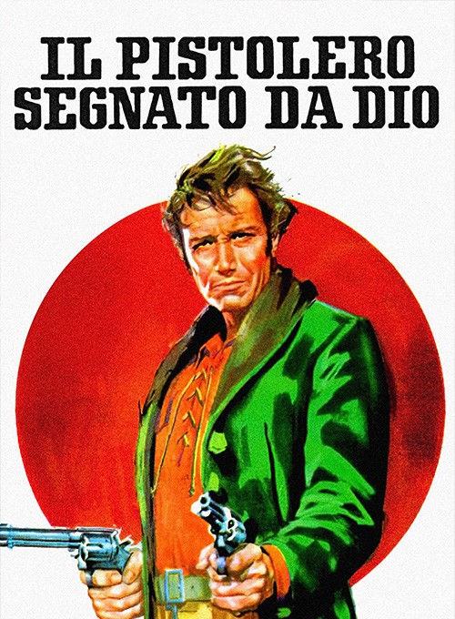 Il pistolero segnato da Dio