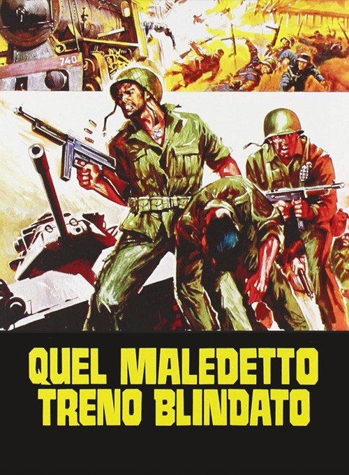 Quel maledetto treno blindato