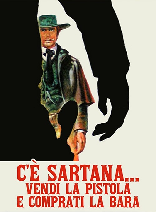 C'è Sartana... Vendi la pistola e comprati la bara!