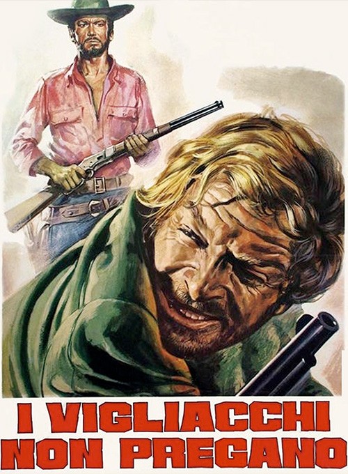 I vigliacchi non pregano