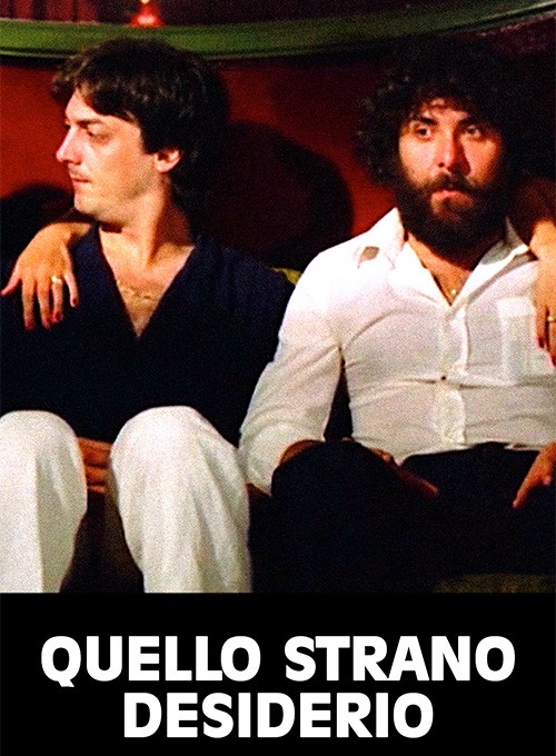 Quello strano desiderio