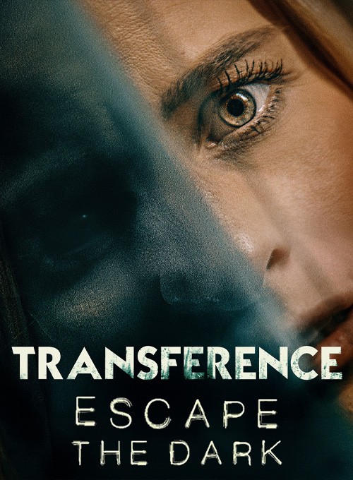 Transference: Escape the dark