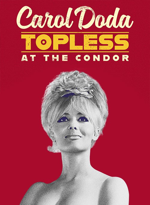 Carol Doda Topless at the Condor