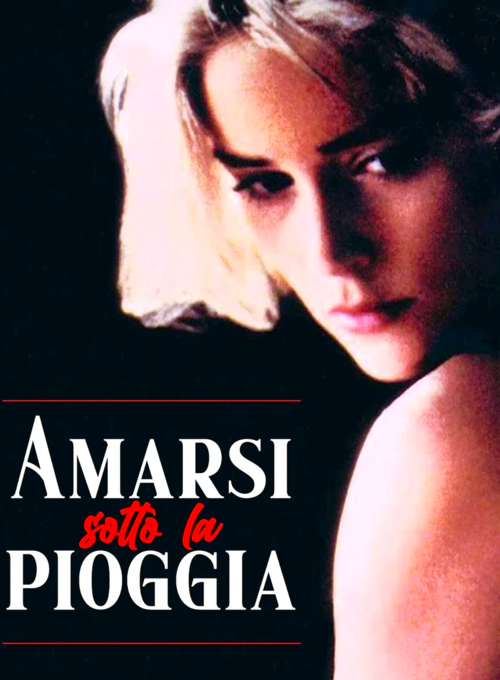 Amarsi sotto la pioggia