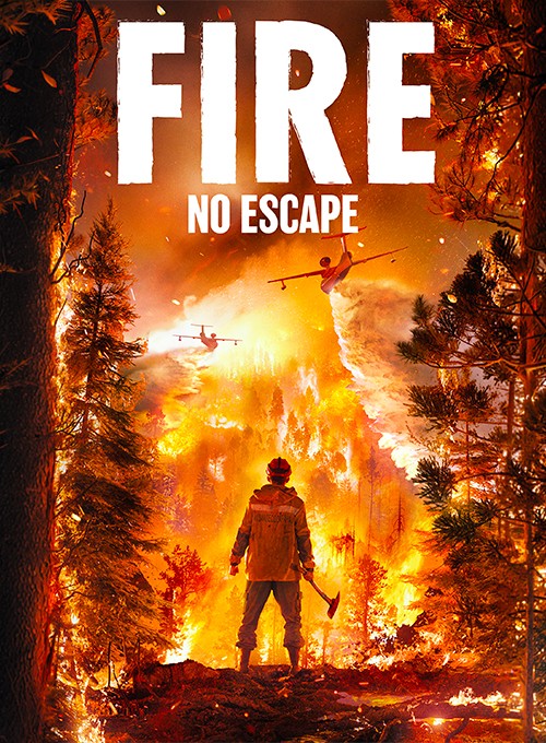 Fire - No escape
