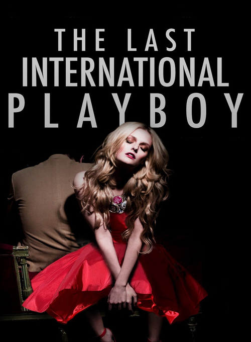 The Last International Playboy