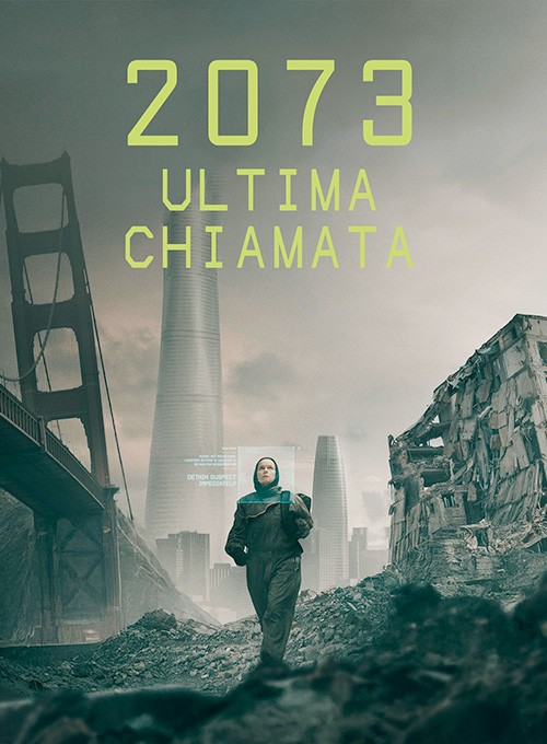 2073: Ultima chiamata 