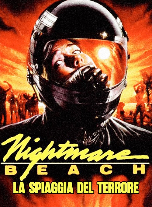 Nightmare Beach - La spiaggia del terrore 