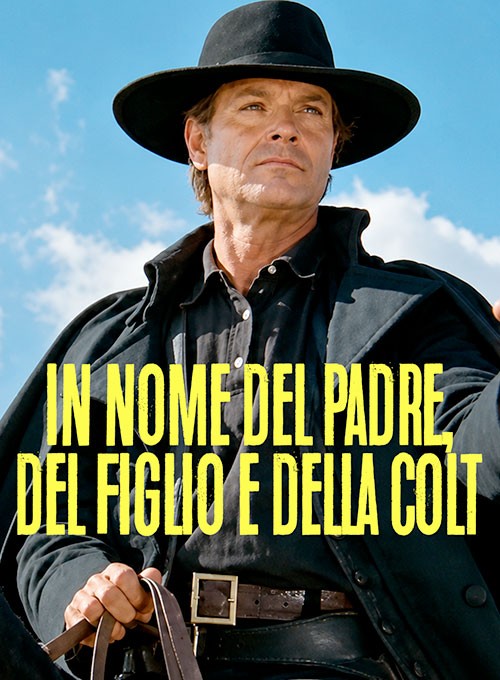 In nome del padre, del figlio e della Colt