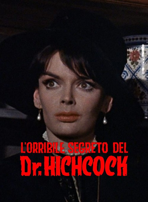 L'orribile segreto del Dr. Hitchcock