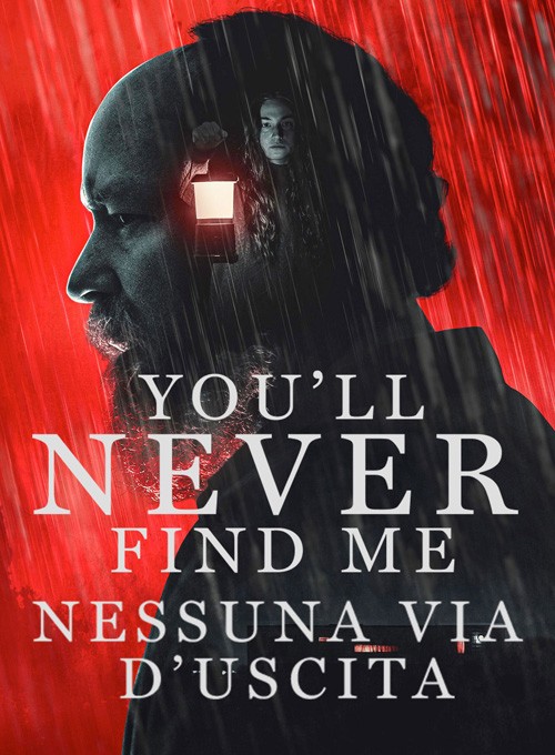 You'll Never Find Me - Nessuna via d'uscita